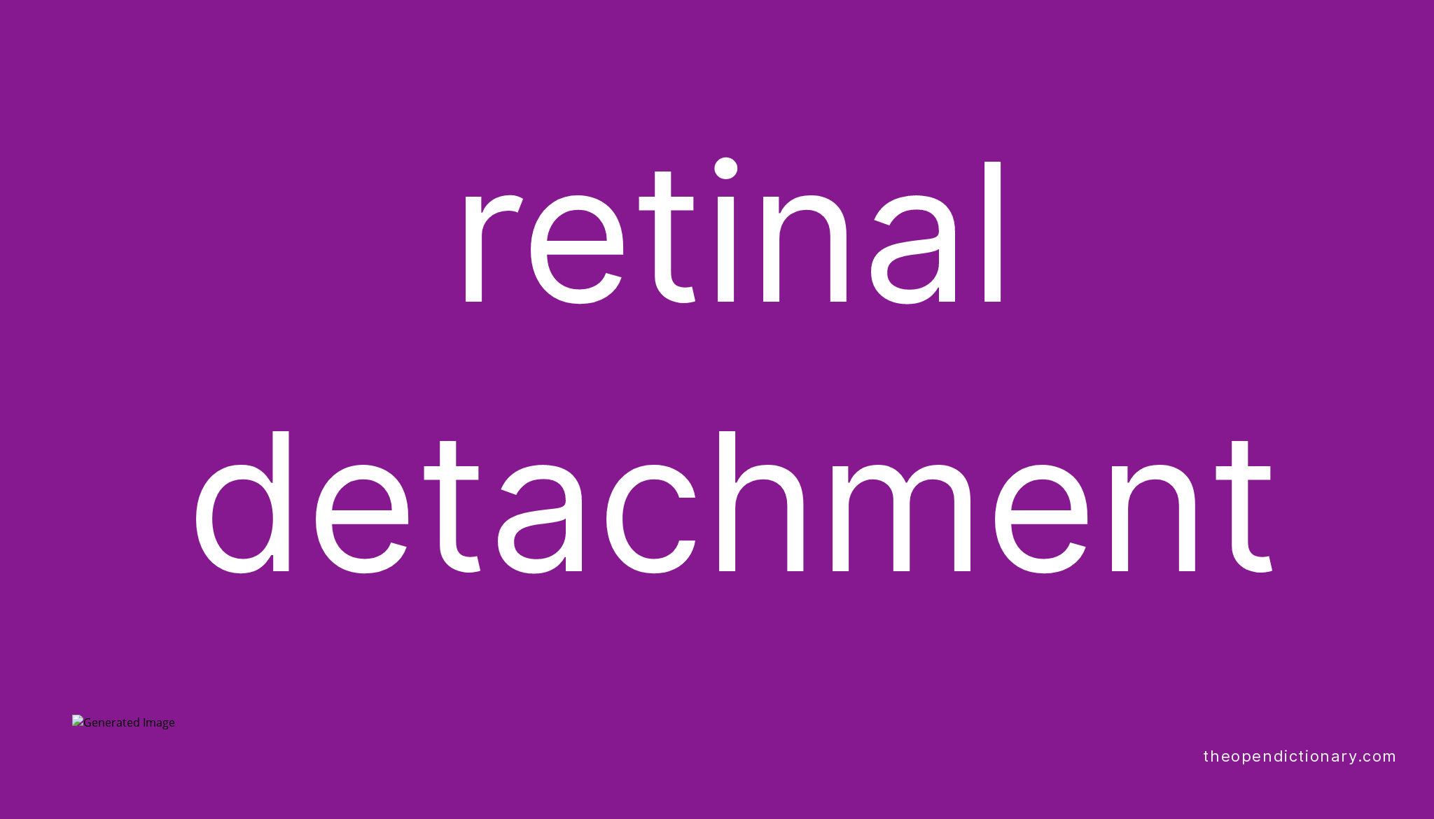 Retinal Detachment Meaning In Hindi